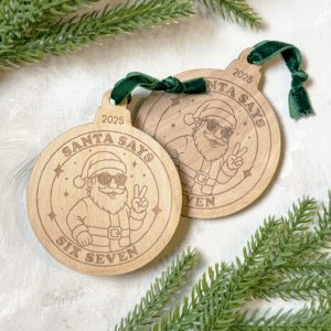“Santa Says Six Seven” 2025 Ornament